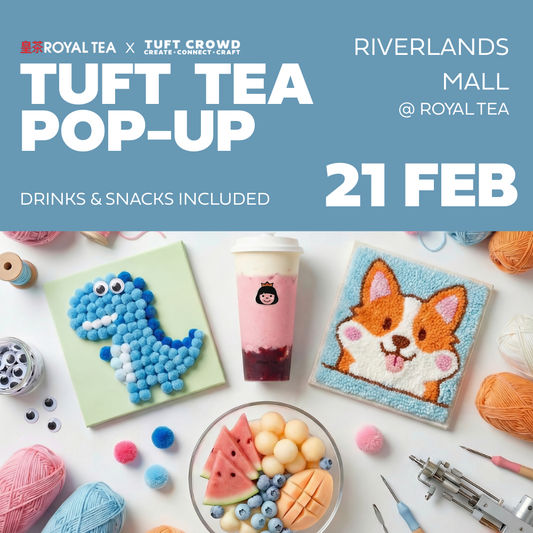 Tuft Tea Pop-up @ Royal Tea | Riverlands Mall – 21 Feb 2026