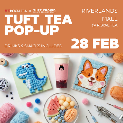 Tuft Tea Pop-up @ Royal Tea | Riverlands Mall – 28 Feb 2026