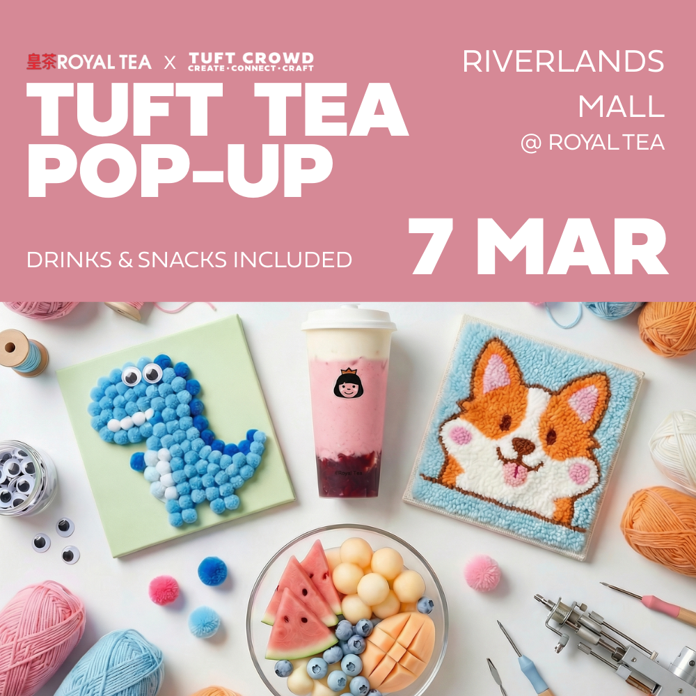 Tuft Tea Pop-up @ Royal Tea | Riverlands Mall – 7 Mar 2026